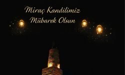 Miraç Kandilimiz Mübarek Olsun