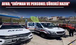 AFAD Şırnak, ekipmanlar sürekli teyakkuzda