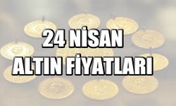 24 Nisan Gram ve çeyrek altın fiyatları