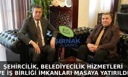 Şırnak’ta ortak projeler için önemli temas