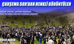 Çarşema Sor coşkusu İdil’de zirve yaptı