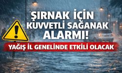 Şırnak İçin Kuvvetli Sağanak Alarmı, İl Genelinde Yağış Etkili Olacak