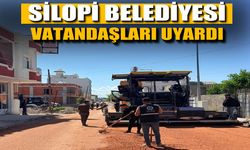 Silopi Belediyesi’nden vatandaşlara önemli uyarı
