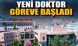 Cizre’de Yeni Dahiliye Uzmanı Göreve Başladı