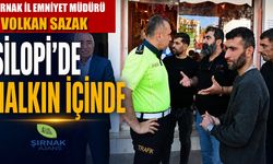 İl Emniyet Müdürü Sazak, Silopi’de gönüllere dokundu