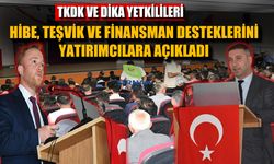 TKDK ve DİKA’dan Silopi’de Yatırımcılara Destek Açıklaması