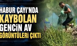 Habur Çayı'nda Kaybolan Gencin Av Görüntüleri Çıktı