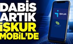 DABİS Artık İŞKUR Mobil Uygulamasında