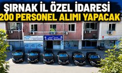 Şırnak İl Özel İdaresi 200 Personel Alımı Yapacak