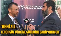Coşkun, ‘Denizli, Terörsüz Türkiye sürecine sahip çıkıyor’