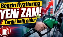 Benzin fiyatlarına yeni zam! Tarihi belli oldu