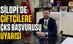 Silopi’de Çiftçilere ÇKS Başvurusu Uyarısı