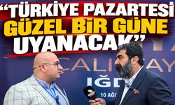 Geçgel, “Türkiye pazartesi güzel bir güne uyanacak”