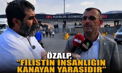 Öztürk, ‘Filistin insanlığın kanayan yarasıdır’