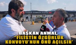Başkan Anmal, ‘Filistin Özgürlük Konvoyu’nun önü açılsın’