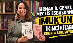 Şırnak İl Genel Meclis Eşbaşkanı İmuk’un ikinci kitabı okurla buluşuyor