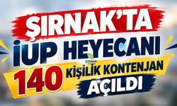 Şırnak’ta İUP heyecanı, 140 kişilik kontenjan açıldı