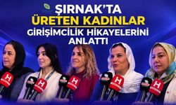 Şırnak’ta üreten kadınlar girişimcilik hikayelerini anlattı