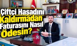 Çiftçi Hasadını Kaldırmadan Faturasını Nasıl Ödesin?