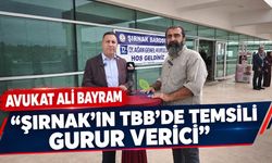Avukat Ali Bayram, ‘Şırnak’ın TBB’de temsili gurur verici’