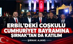 Erbil’deki coşkulu Cumhuriyet bayramına Şırnak’tan da katılım