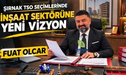 Şırnak TSO inşaat sektöründe güçlü çıkış, “Hep birlikte büyüteceğiz”