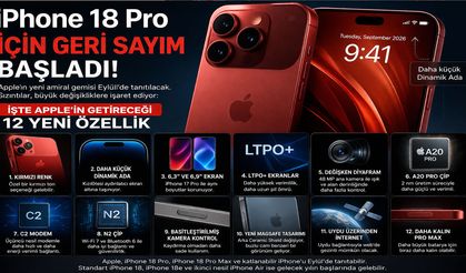 iPhone 18 Pro için geri sayım başladı