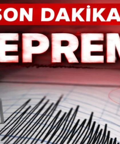 SON DAKİKA, 4.3 büyüklüğünde deprem