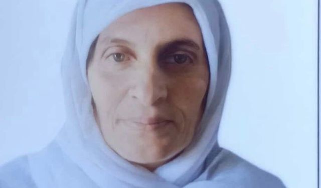 11 çocuk annesi Gül Nayır hayatını kaybetti