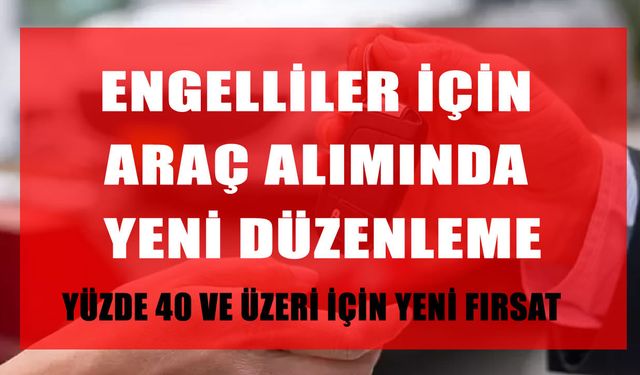 ÖTV’siz Araç Alımında Yeni Düzenleme: İşte alınabilecek otomobiller