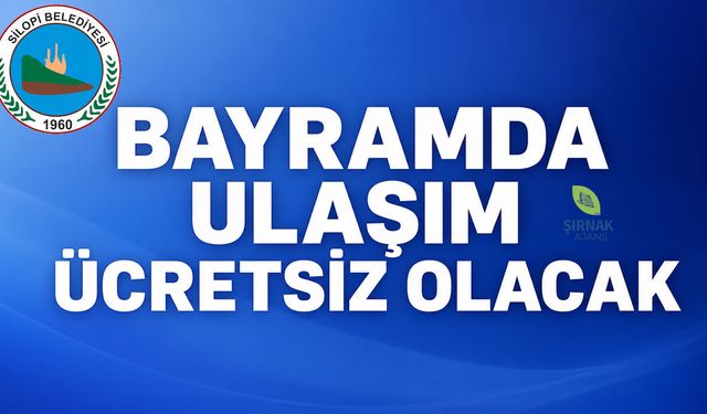 Silopi’de bayramda ücretsiz ulaşım desteği