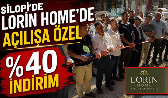 Silopi’de Lorîn Home’de Açılışa özel %40 indirim
