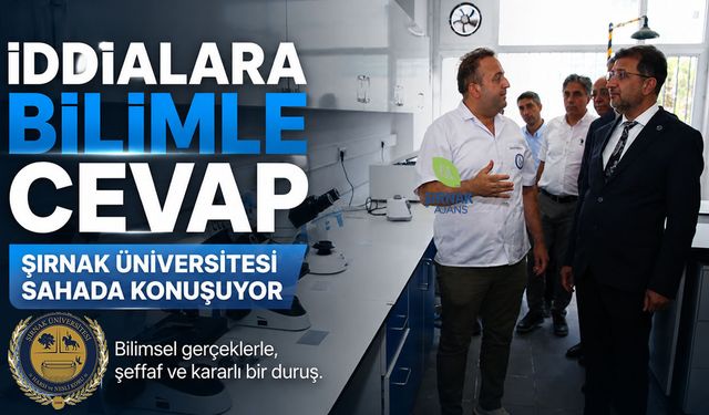 Şırnak'ta Bilimsel Araştırmalara Dev Yatırım