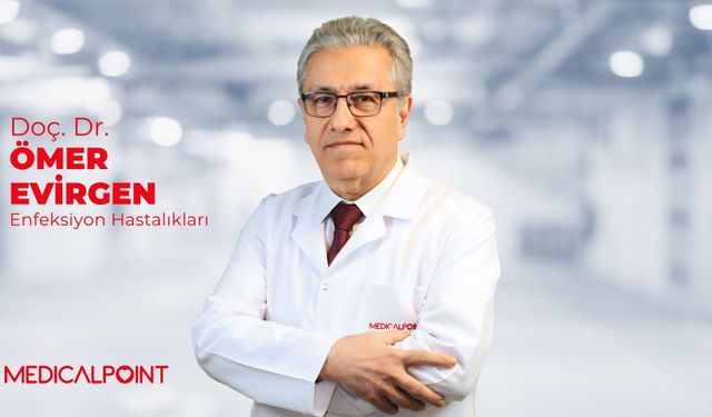 Doç. Dr. Evirgen "Her yüksek crp enfeksiyon anlamına mı geliyor"