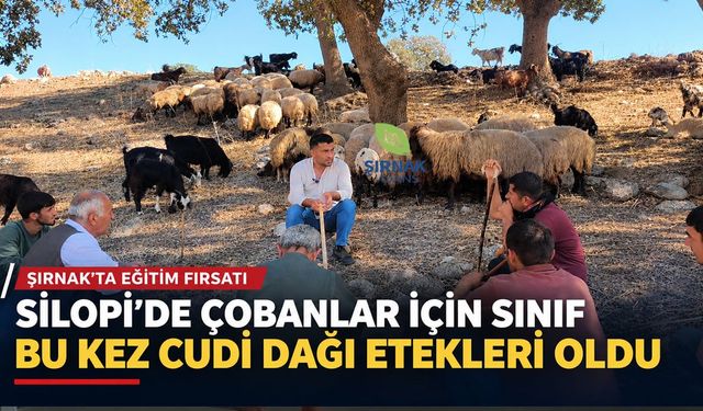 Cudi Dağı eteklerinde çobanlara uygulamalı eğitim