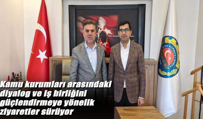 İdil’de Kurumlar Arası İş Birliği Mesajı