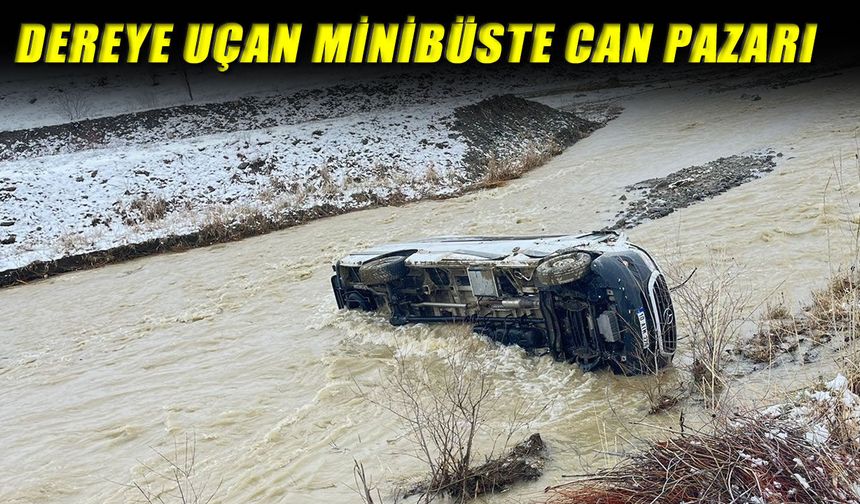 Kaygan yolda kaza, minibüs dereye uçtu