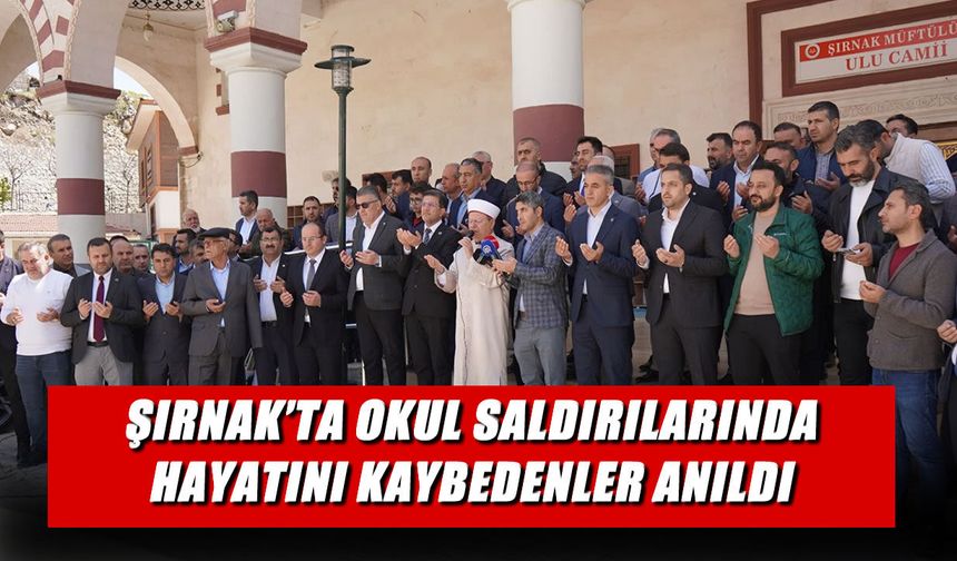 Şırnak’ta Okul Saldırılarında Hayatını Kaybedenler Anıldı