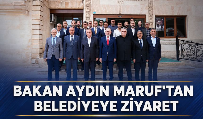 Türkmen Bakan Aydın Maruf’tan belediyeye ziyaret