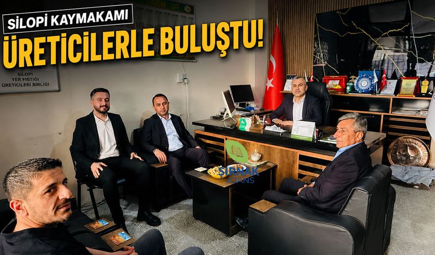 Silopi Kaymakamı üreticiler ile buluştu