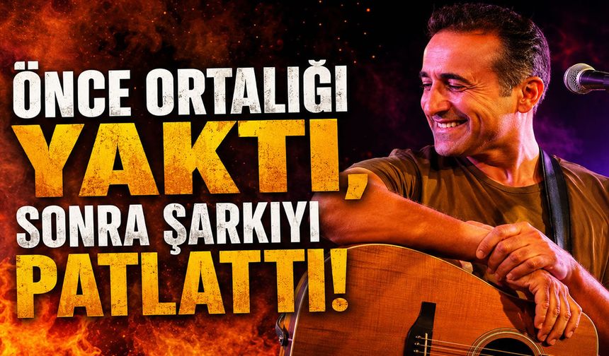 Mem Ararat önce ortalığı yaktı, sonra şarkıyı patlattı