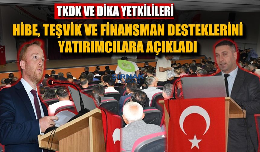 TKDK ve DİKA’dan Silopi’de Yatırımcılara Destek Açıklaması