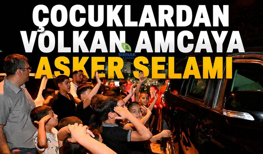 Çocuklardan Volkan amcaya asker selamı