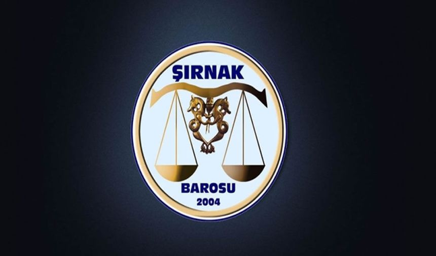 Cizre ve Silopili işçilere yönelik saldırıya Şırnak Barosu’ndan tepki