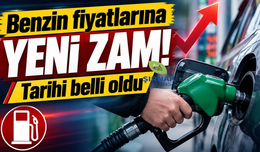 Benzin fiyatlarına yeni zam! Tarihi belli oldu