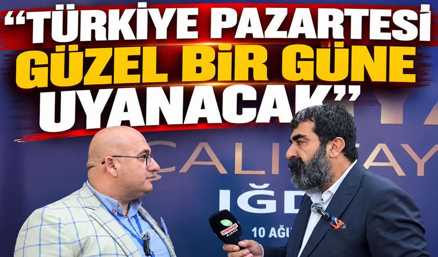 Geçgel, “Türkiye pazartesi güzel bir güne uyanacak”
