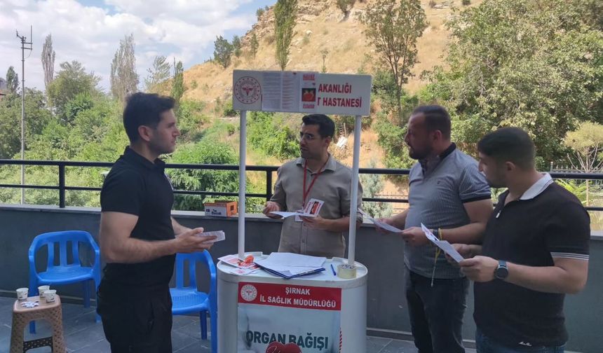 Uludere’de Organ Bağışına Dikkat Çekildi