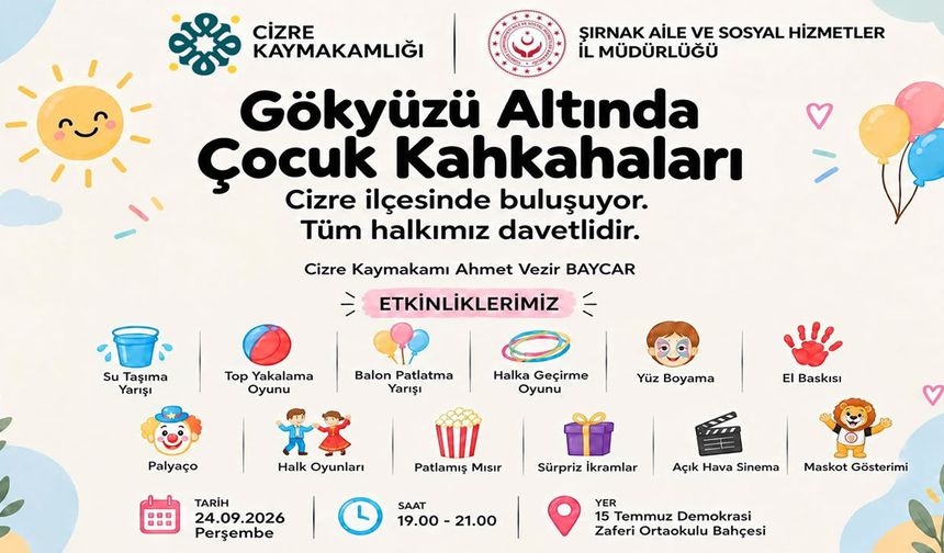 Cizre’de çocuklar için eğlence gecesi düzenleniyor, işte etkinlik detayları