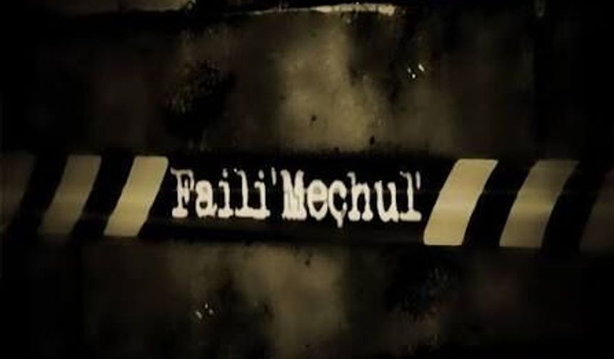 Yılların faili meçhul dosyaları yeniden açılıyor