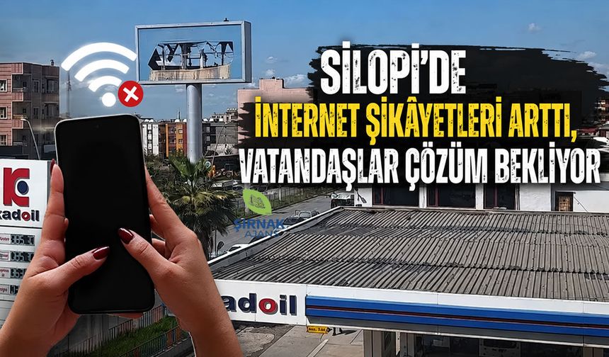 Silopi’de internet şikâyetleri arttı, vatandaşlar çözüm bekliyor